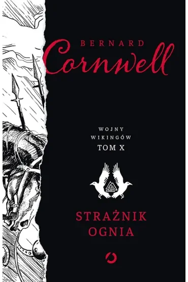 Strażnik ognia. Wojny wikingów. Tom 10