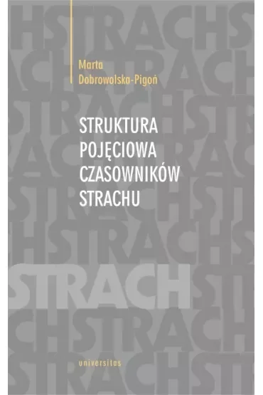 Struktura pojęciowa czasowników strachu