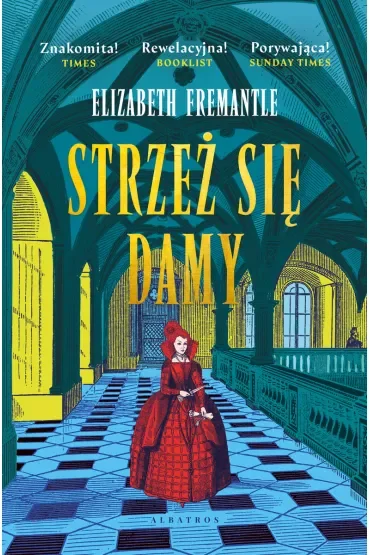 Strzeż sie damy. Trylogia Tudorów. Tom 3