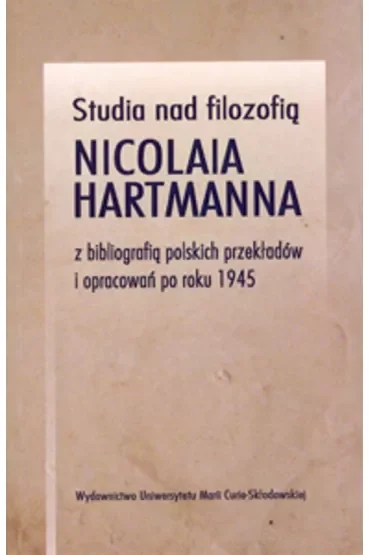 Studia nad filozofią Nicolaia Hartmanna..