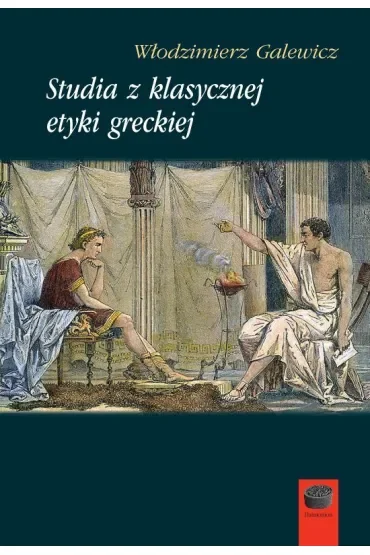 Studia z klasycznej etyki greckiej