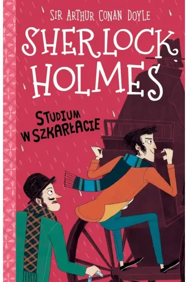 Studium w szkarłacie. Klasyka dla dzieci. Sherlock Holmes. Tom 1