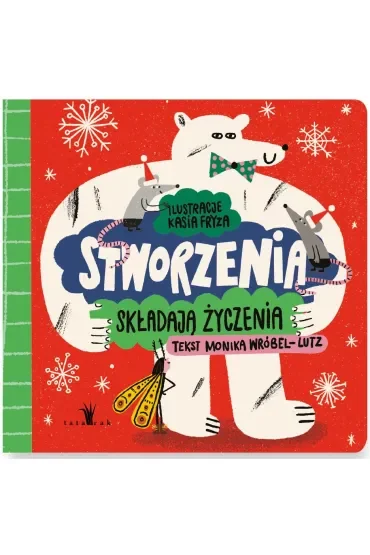 Stworzenia składają życzenia