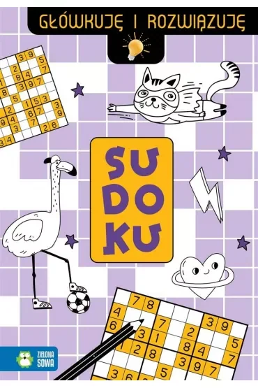 Sudoku. Główkuję i rozwiązuję