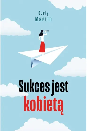 Sukces jest kobietą