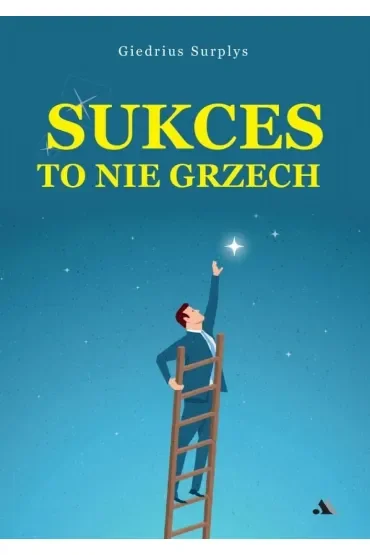 Sukces to nie grzech