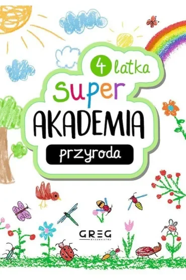 Super akademia: przyroda (4 latka)
