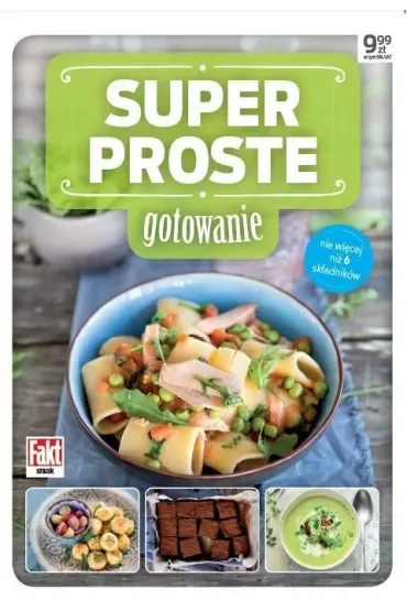 Super proste gotowanie Nie więcej niż 6 składników