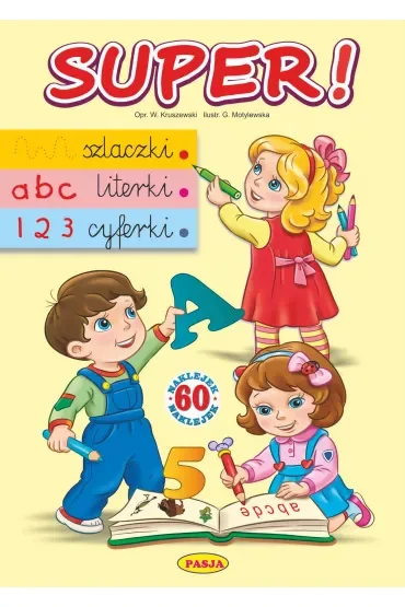 Super! Szlaczki, literki, cyferki