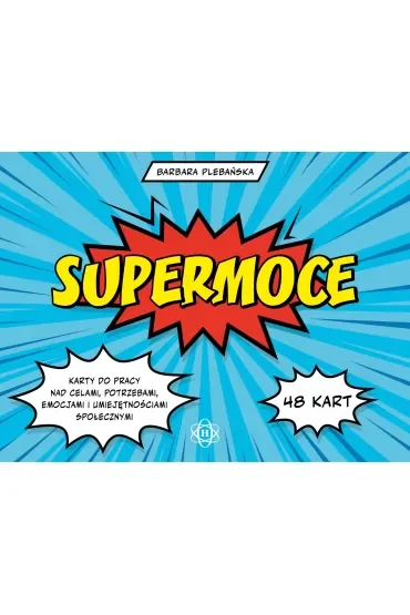 Supermoce karty do pracy nad celami potrzebami emocjami i umiejętnościami społecznymi