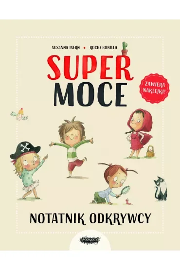 Supermoce. Notatnik odkrywcy