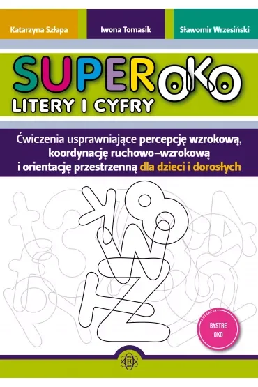 Superoko. Litery i cyfry