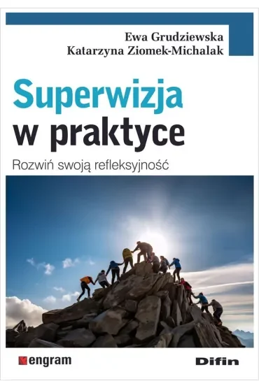 Superwizja w praktyce. Rozwiń swoją refleksyjność