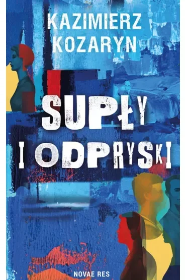 Supły i odpryski