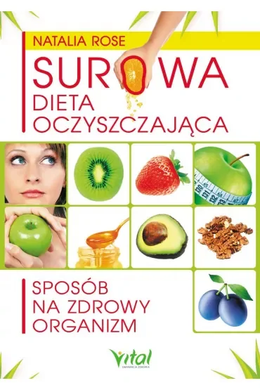 Surowa dieta oczyszczająca