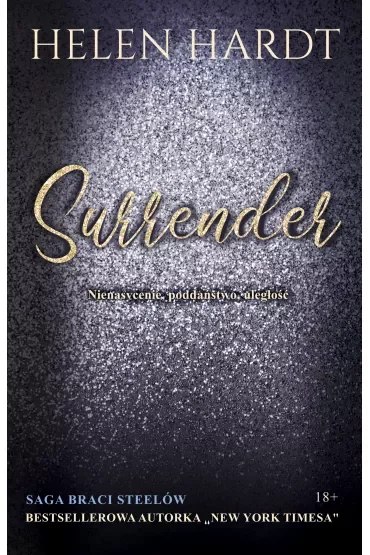 Surrender. Saga braci Steelów. Tom 6