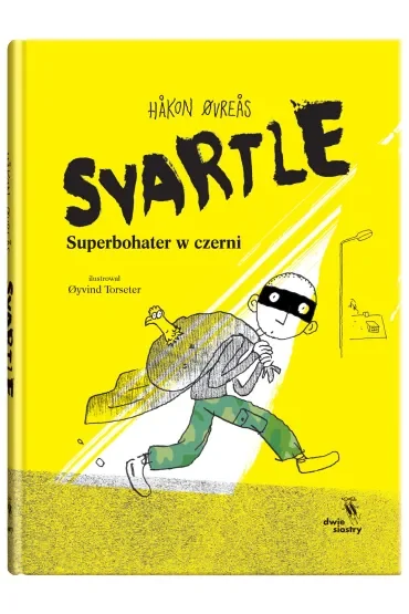 Svartle. Superbohater w czerni. Młodzi Superbohaterowie
