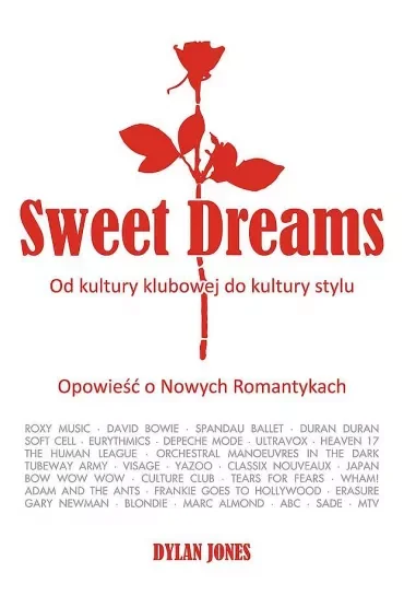 Sweet Dreams. Od kultury klubowej do kultury stylu