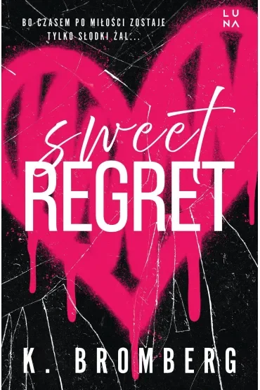 Sweet Regret