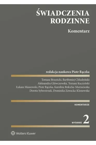 Świadczenia rodzinne.  Komentarz