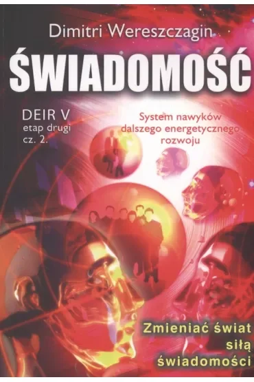 Świadomość. Deir V. Etap drugi. Część 2