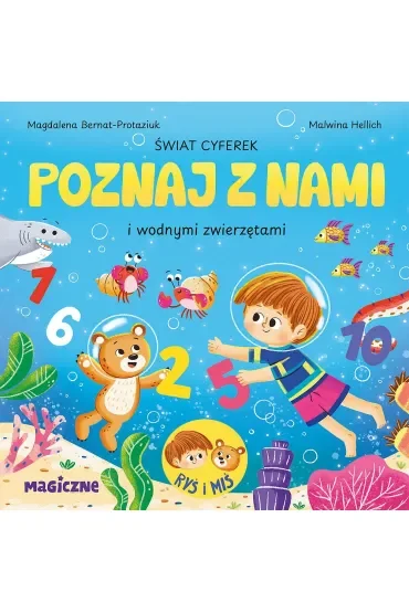 Świat cyferek poznaj z nami i morskimi stworzeniami