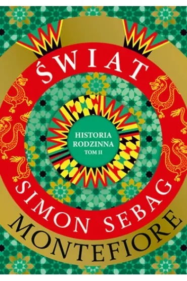 Świat. Historia rodzinna. Tom 2