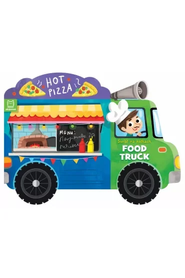 Świat na kółkach Food Truck