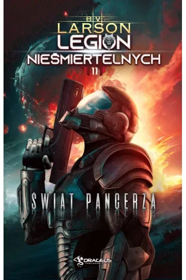 Świat Pancerza. Legion Nieśmiertelnych. Tom 11