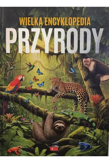 Wielka encyklopedia przyrody
