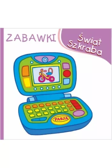 Świat Szkraba. Zabawki