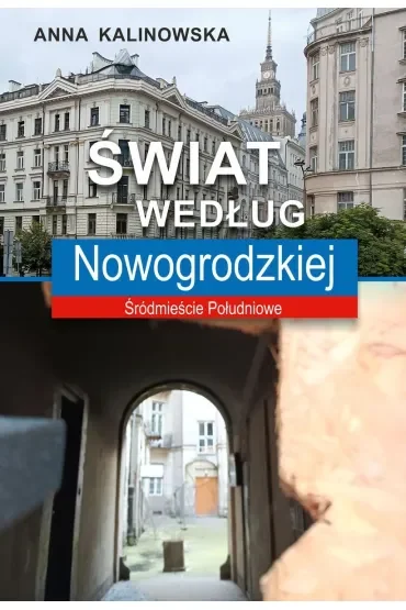 Świat według Nowogrodzkiej