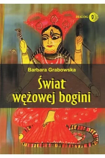 Świat wężowej bogini