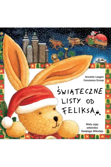 Świąteczne listy od Feliksa. Tom 4