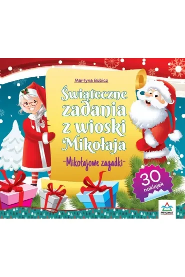 Świąteczne zadania z wioski Mikołaja Mikołajowe zagadki