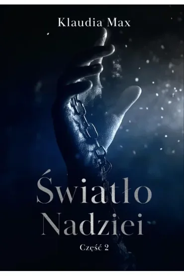 Światło nadziei cz.2