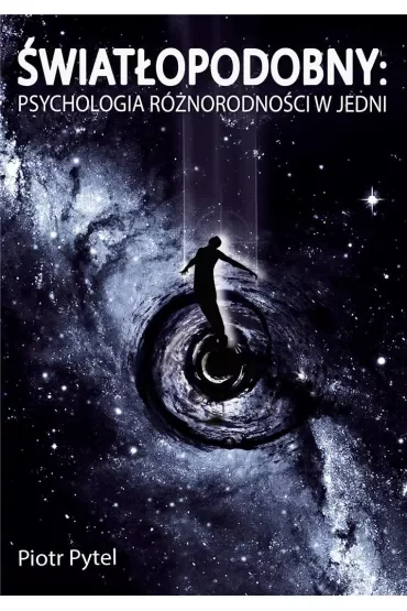 Światłopodobny: Psychologia Różnorodności w Jedni
