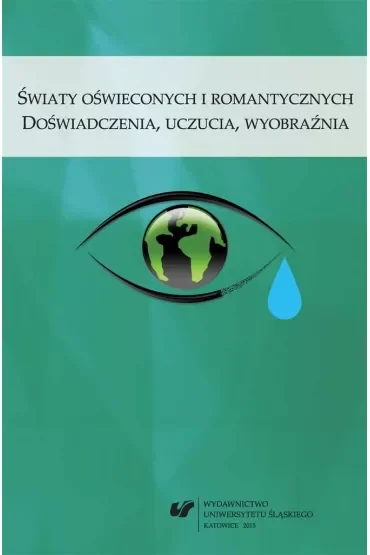 Światy oświeconych i romantycznych