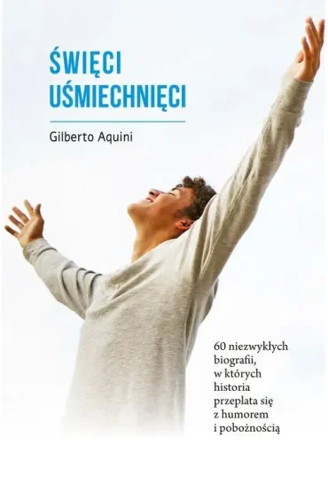 Święci uśmiechnięci