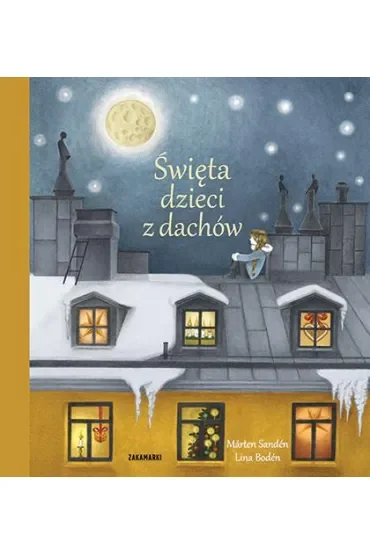 Święta dzieci z dachów