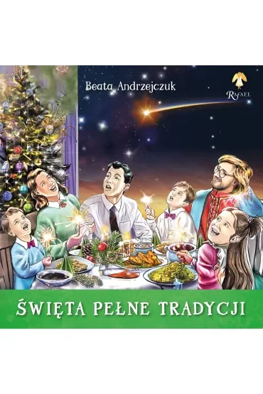 Święta pełne tradycji