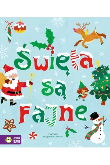 Święta są fajne!