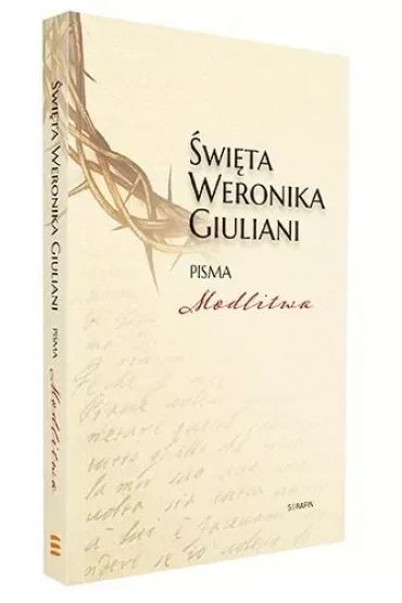 Święta Weronika Giuliani. Pisma Modlitwa w.2