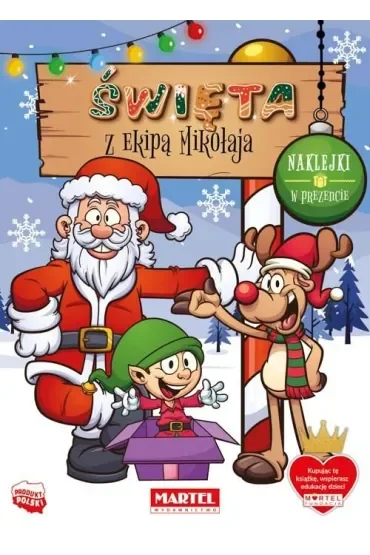 Święta z ekipą Mikołaja z naklejkami