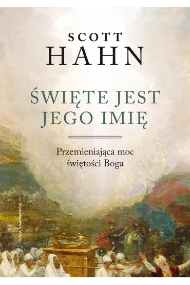 Święte jest Jego imię