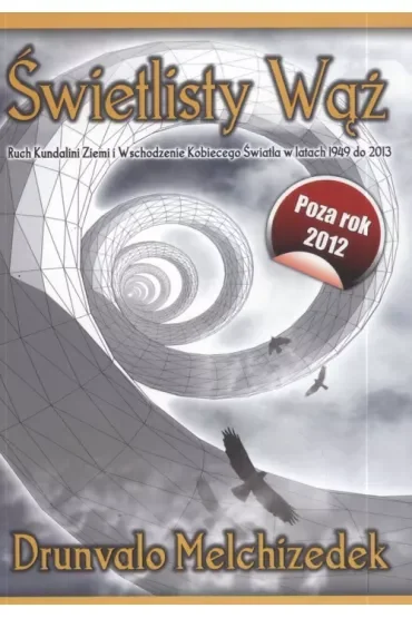 Świetlisty wąż