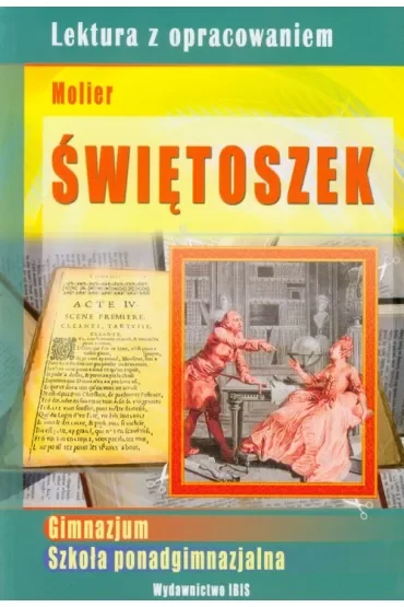 Świętoszek. Lektura z opracowaniem (zielona seria, )