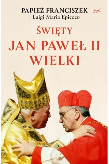 Święty Jan Paweł II Wielki