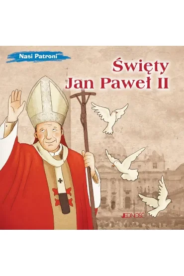 Święty Jan Paweł II