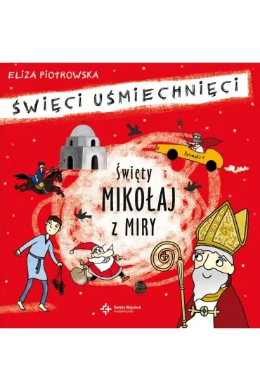 Święty Mikołaj z Miry. Święci uśmiechnięci
